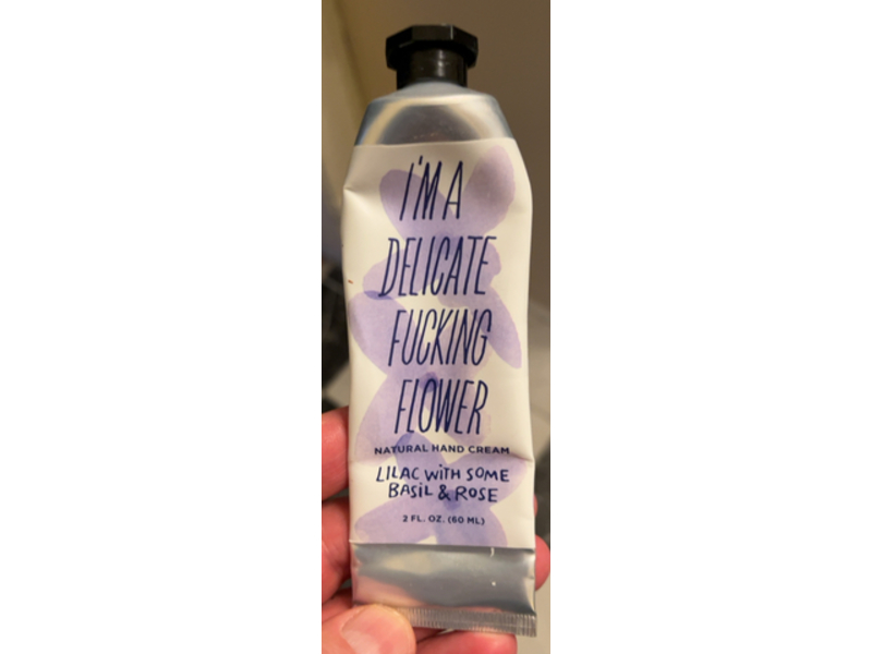 Blue Q I'm A Delicate Fucking Flower Hand Cream, Lilac some Basil & Rose, 2 fl oz/60 mL