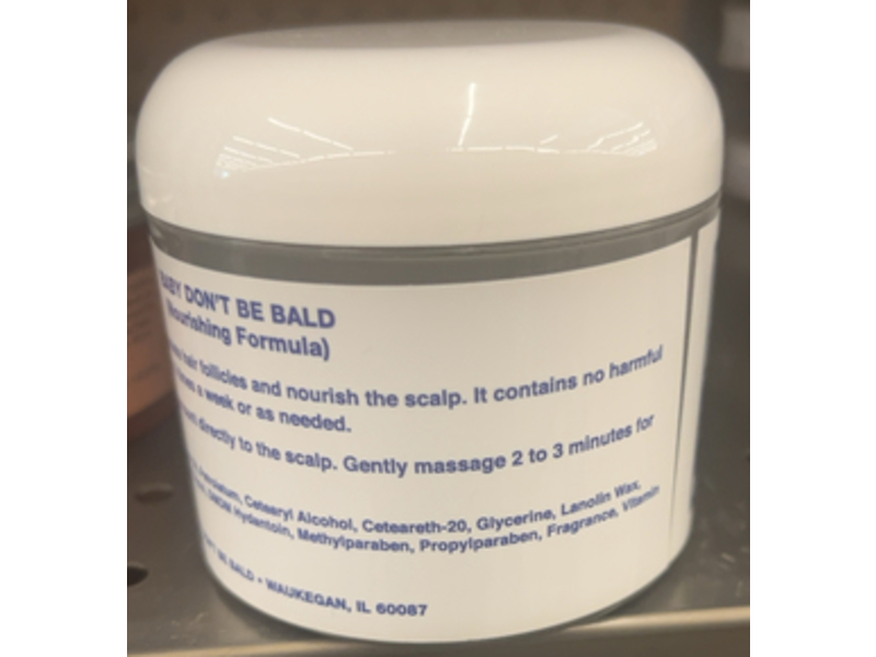 Baby Don't Be Bald Nourishment For Hair & Scalp, 4 oz
