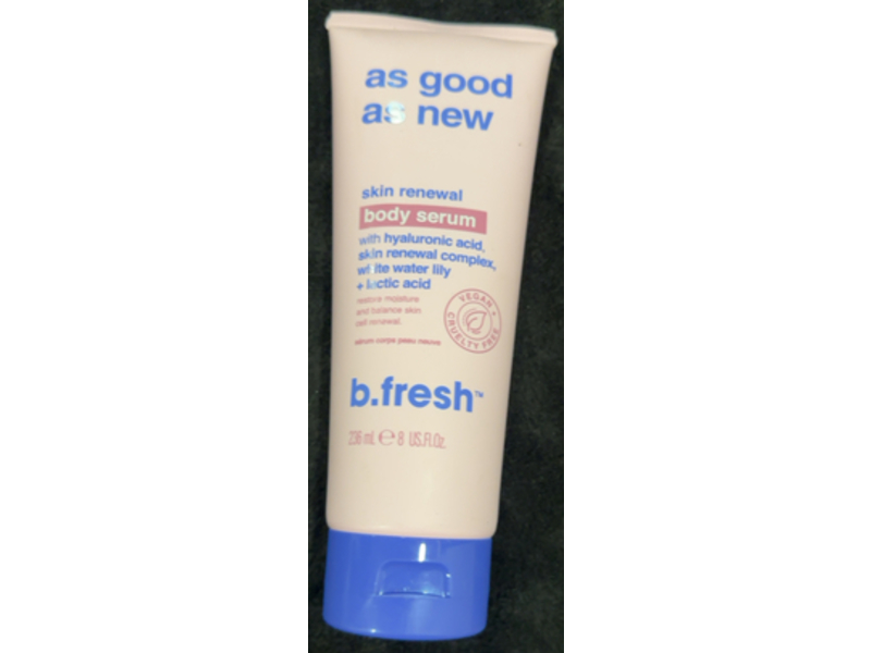 b.fresh Skin Renewal As Good As New Body Serum, 8 fl oz/236 mL