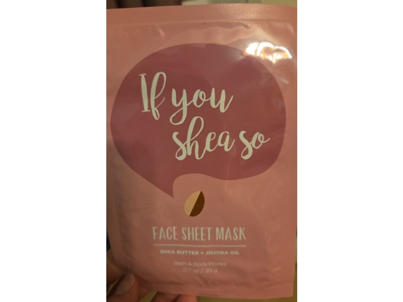 Bath & Body Works If You Shea So Face Sheet Mask, Shea Butter + Jojoba Oil, 0.7 oz/20 g