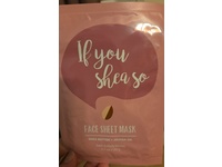 Bath & Body Works If You Shea So Face Sheet Mask, Shea Butter + Jojoba Oil, 0.7 oz/20 g - thumbnail 2