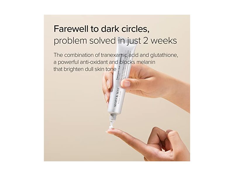 Mary & May Tranexamic Acid + Glutathione Eye Cream, Tranexamic Acid 1.05 Fl Oz / 30ml
