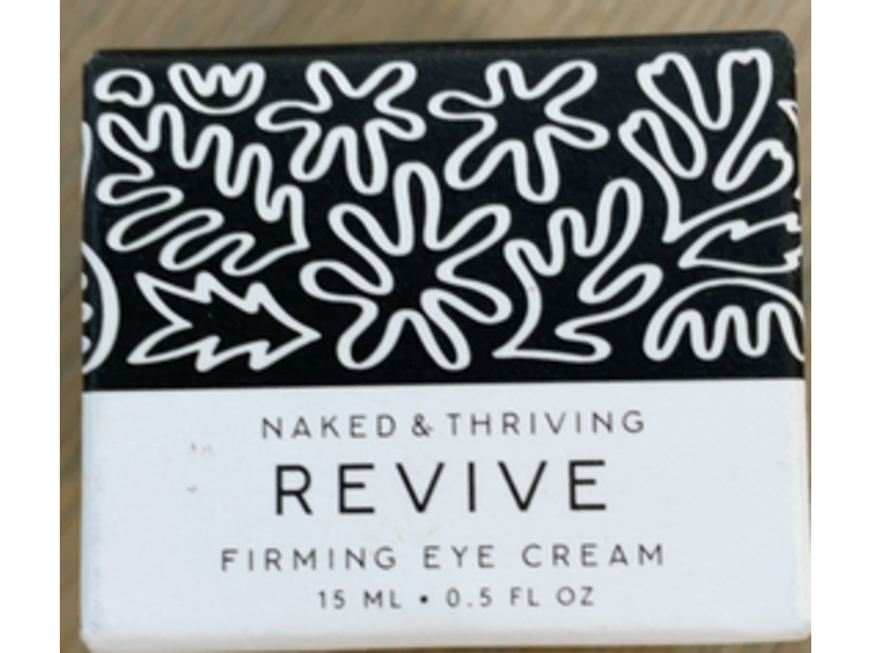 Naked & Thriving Revive Firming Eye Cream, 0.5 fl oz/15 mL