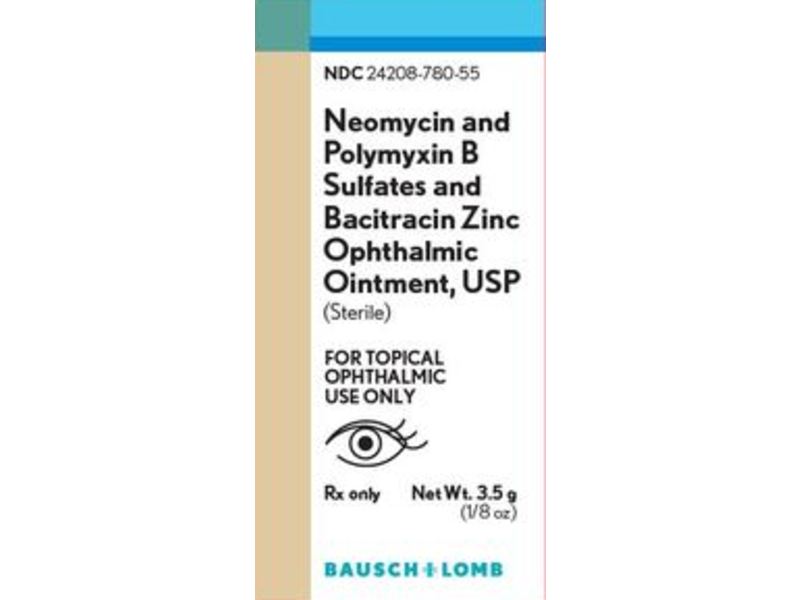 Neomycin and Polymyxin B Sulfates and Bacitracin Zinc Ophthalmic Ointment, 0.125 oz/3.5 g, Bausch & Lomb (Rx)